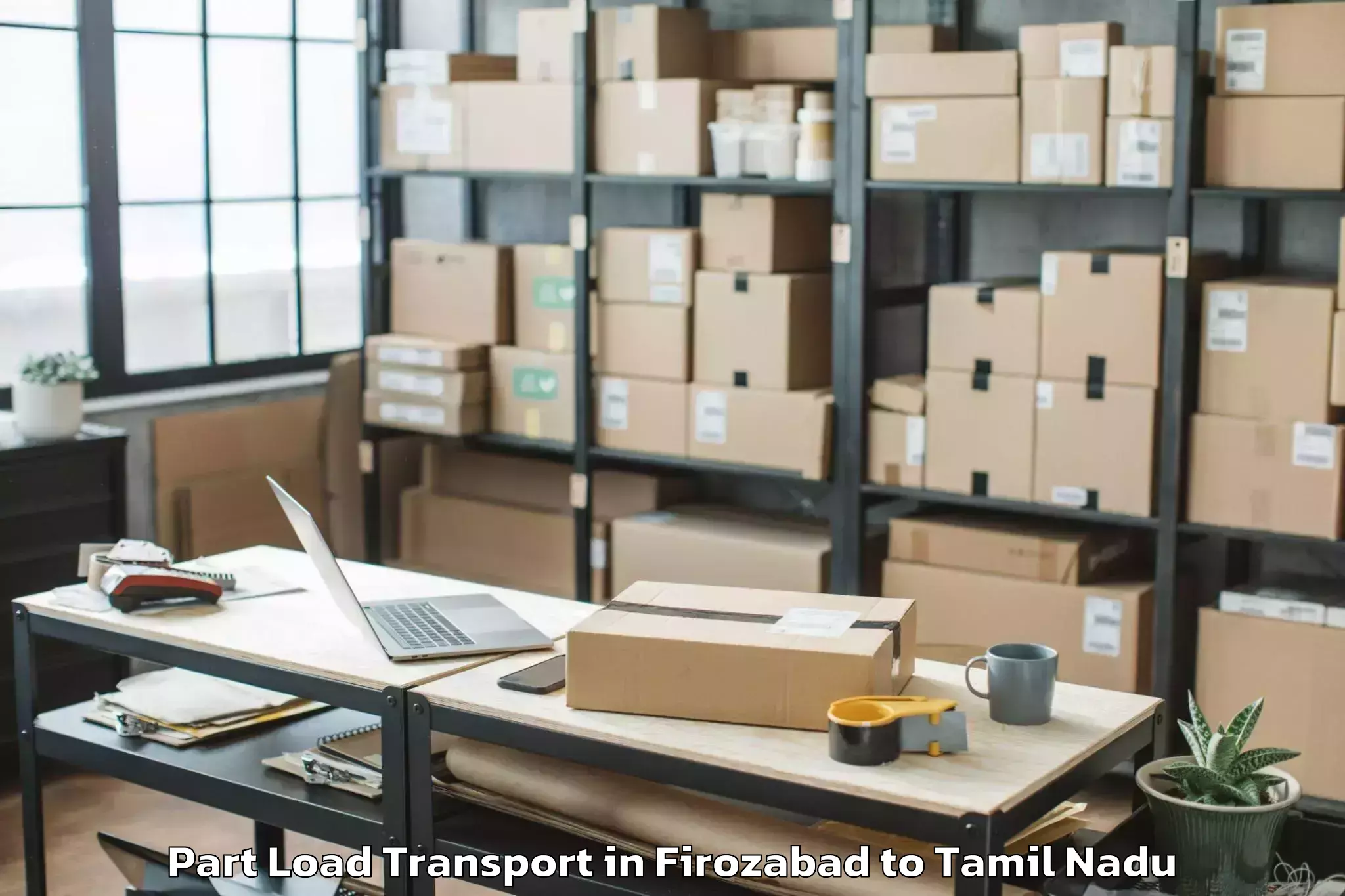 Easy Firozabad to Vedasandur Part Load Transport Booking